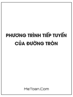 Viết phương trình tiếp tuyến của đường tròn (Oxy)