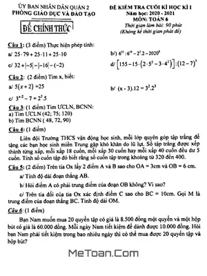 Đề thi học kì 1 Toán lớp 6 năm 2020 - 2021 phòng GD&ĐT Quận 2 - TP HCM