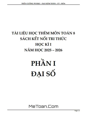 Tài liệu học thêm môn Toán 8 sách Kết Nối Tri Thức Với Cuộc Sống học kì 1