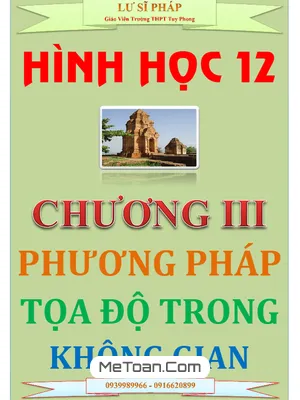 Chuyên Đề Phương Pháp Tọa Độ Trong Không Gian - Lư Sĩ Pháp