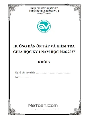 Đề cương Ôn tập Giữa học kỳ 1 Toán 7 (2026-2027) Trường THCS Giảng Võ 2, Hà Nội