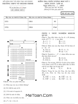 Đề thi HK1 Toán 10 năm học 2017 - 2018 trường THPT Võ Thành Trinh - An Giang (Có đáp án)