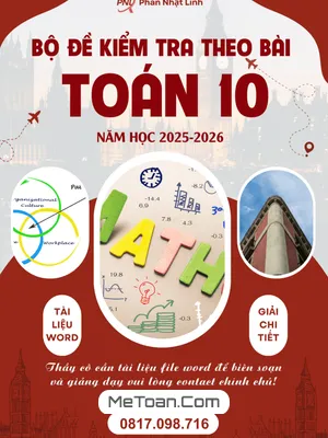 Bộ Đề Kiểm Tra Theo Bài Học Môn Toán 10 Học Kì 1 Chương Trình Mới