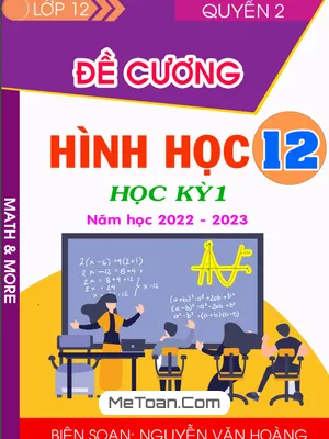 Đề cương Ôn tập Hình học 12 Học kỳ 1 - Nguyễn Văn Hoàng