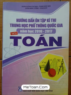 Cẩm Nang Ôn Thi THPT Quốc Gia Môn Toán 2016-2017 Cùng Đoàn Quỳnh