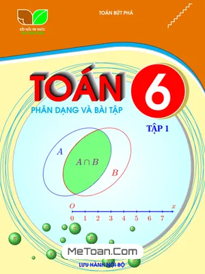 Phân dạng và bài tập môn Toán 6 tập 1 sách Kết Nối Tri Thức Với Cuộc Sống