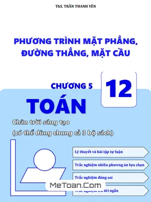 Chuyên Đề Phương Trình Mặt Phẳng, Đường Thẳng, Mặt Cầu Toán 12 CTST (Kèm Đáp Án Chi Tiết)