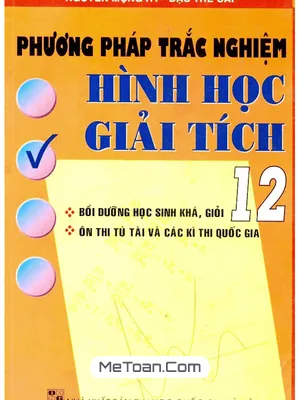 Phương Pháp Trắc Nghiệm Hình Học Giải Tích Mặt Phẳng Và Không Gian - Mộng Hy, Thế Cấp