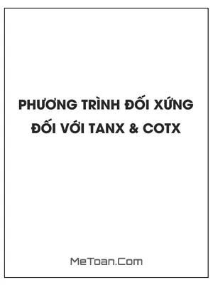 Phương trình đối xứng đối với tanx và cotx