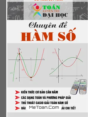 Chuyên Đề Hàm Số Lớp 12 - Ôn Thi THPT Quốc Gia - Bùi Trần Duy Tuấn