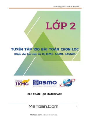 Tuyển Tập 100 Bài Toán Tư Duy Lớp 2 - Ôn Thi IKMC, ASMO, SASMO