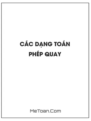 Các dạng toán phép quay