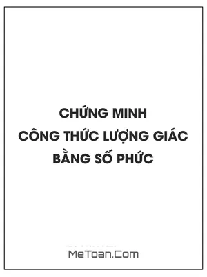 Chứng minh công thức lượng giác bằng số phức