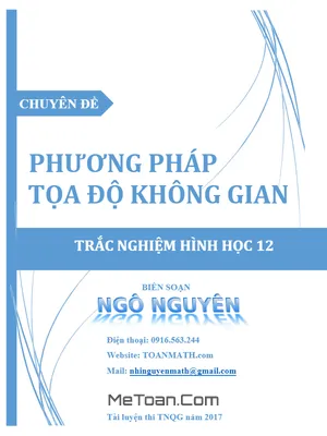 Trắc nghiệm Phương Pháp Tọa Độ Trong Không Gian - Ngô Nguyên