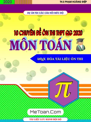 10 Chuyên Đề Ôn Thi THPT QG Môn Toán Theo Mức Độ - Phạm Hoàng Điệp