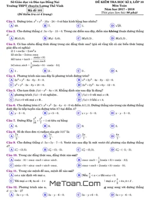 Đề thi HK2 Toán 10 năm 2017 - 2018 trường THPT chuyên Lương Thế Vinh - Đồng Nai