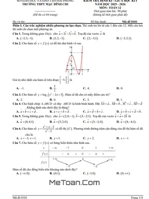 Đề thi giữa kì 1 Toán 12 năm 2025-2026 trường THPT Mạc Đĩnh Chi - Hải Phòng (Có Đáp Án)