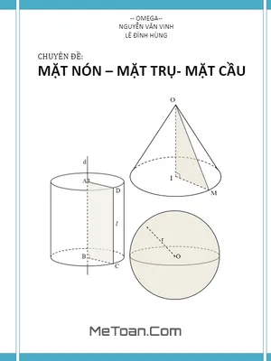 Chuyên Đề Mặt Nón, Mặt Trụ Và Mặt Cầu