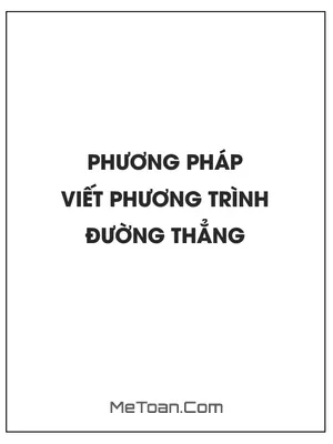 Phương pháp viết phương trình đường thẳng (Oxyz)