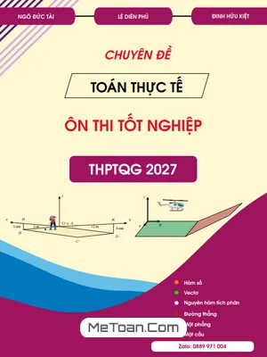 Chuyên đề Toán thực tế ôn thi tốt nghiệp THPT Quốc gia môn Toán