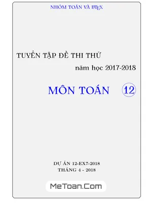Tuyển Tập Đề Thi Thử Môn Toán 2018 Có Đáp Án (Phần 2)