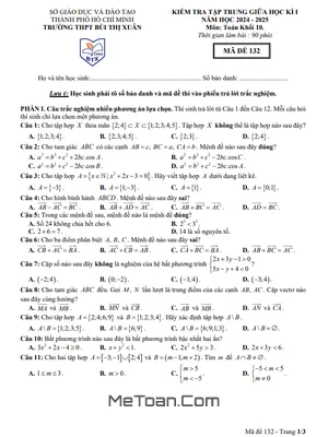 Đề giữa kì 1 Toán 10 năm 2024 - 2025 trường THPT Bùi Thị Xuân - TP HCM