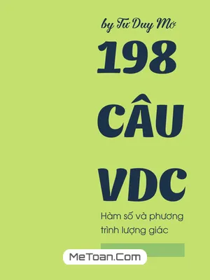 Tuyển Tập 198 Câu Vận Dụng Cao Hàm Số Lượng Giác Và Phương Trình Lượng Giác Lớp 11