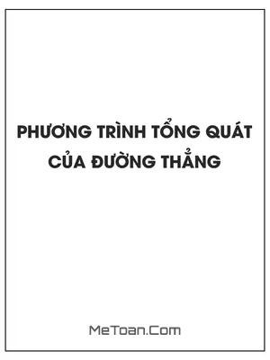 Phương trình tổng quát của đường thẳng