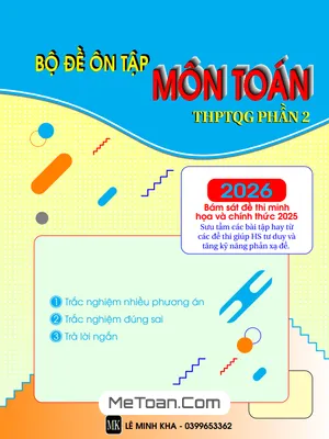 Bộ đề ôn tập THPT Quốc gia môn Toán năm 2026 (Phần 2) – Thầy Lê Minh Kha