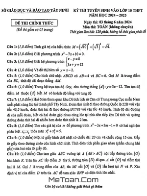 Đề thi tuyển sinh lớp 10 môn Toán (không chuyên) năm 2024 - 2025 Sở GD&ĐT Tây Ninh
