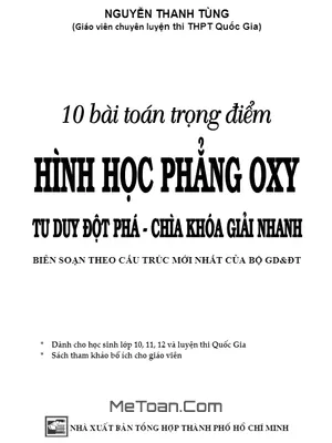 Tài Liệu 10 Bài Toán Trọng Điểm Hình Học Giải Tích Phẳng Oxy - Nguyễn Thanh Tùng