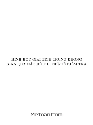 Phương Pháp Tọa Độ Trong Không Gian Trong Đề Thi Thử THPTQG Môn Toán