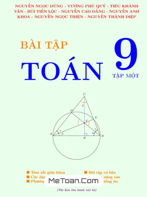 Bài Tập Toán Lớp 9 Tập 1: Ôn Luyện Hiệu Quả Cho Học Kỳ Thành Công