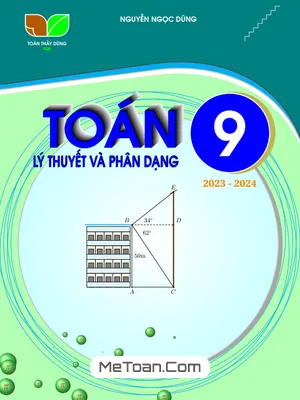 Lý Thuyết Và Phân Dạng Toán 9 - Nguyễn Ngọc Dũng