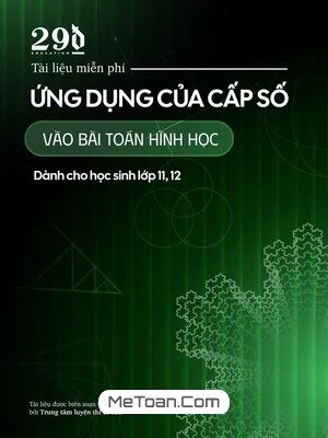 Ứng dụng của cấp số trong bài toán hình học – Tài liệu chuyên đề của Nguyễn Sỹ Thái