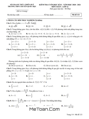Đề thi Toán 12 cuối kì 2 năm 2020 - 2021 trường THPT chuyên Quốc học Huế (có lời giải)