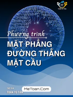 Chuyên Đề Phương Trình Mặt Phẳng, Đường Thẳng, Mặt Cầu Toán 12