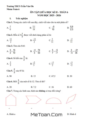 Ôn tập Giữa Kì 2 Toán 6 Năm học 2025 – 2026: Đề cương từ THCS Trần Văn Ơn – TP. Hồ Chí Minh