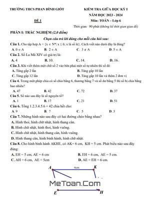 Đề thi giữa kỳ 1 Toán lớp 6 năm 2023 - 2024 trường THCS Phan Đình Giót - Hà Nội