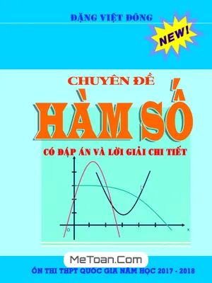 Hướng dẫn giải các dạng toán sự tương giao của đồ thị hàm số - Đặng Việt Đông