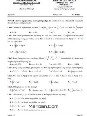 Đề Thi Giữa Học Kì 2 Môn Toán 12 Năm Học 2025 – 2026 Trường THPT Mạc Đĩnh Chi – Hải Phòng