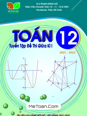 Tuyển Tập 40 Đề Thi Trắc Nghiệm Giữa Học Kì 1 Toán 12 Có Đáp Án