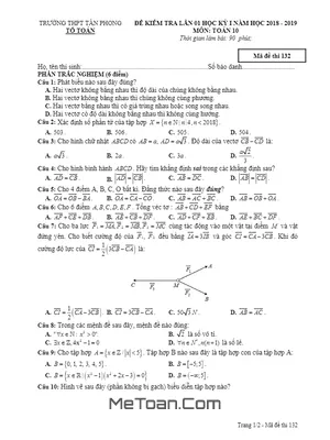 Đề kiểm tra lần 1 học kỳ 1 Toán 10 năm 2018 - 2019 trường THPT Tân Phong - Bạc Liêu