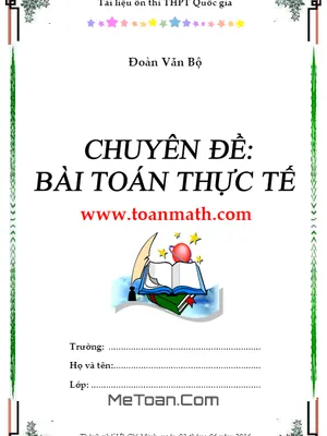 Bí quyết chinh phục Bài toán thực tế trong đề thi THPT Quốc gia - Tác giả Đoàn Văn Bộ