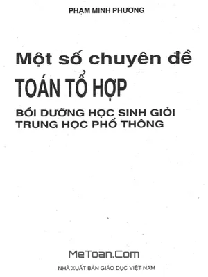 Tuyển Tập Chuyên Đề Toán Tổ Hợp Bồi Dưỡng Học Sinh Giỏi THPT