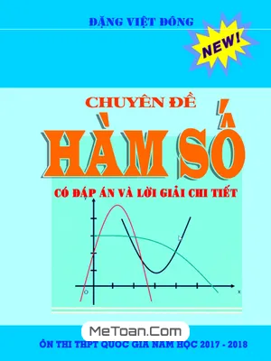 Hướng dẫn giải các dạng toán bảng biến thiên và đồ thị của hàm số - Đặng Việt Đông