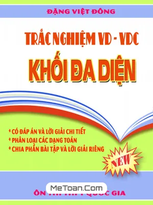 Trắc Nghiệm Vận Dụng - Vận Dụng Cao Khối Đa Diện Và Thể Tích Khối Đa Diện - Đặng Việt Đông