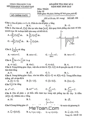 Đề kiểm tra học kì 2 Toán 12 năm học 2018 - 2019 sở GD&ĐT Kon Tum
