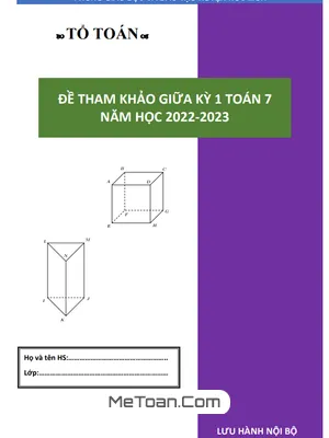 Trọn bộ 17 đề tham khảo giữa kỳ 1 Toán 7 năm 2022 – 2023 phòng GD&ĐT Hóc Môn – TP HCM