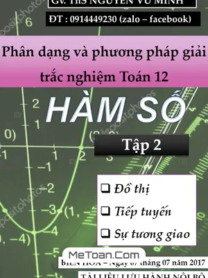 Phân Dạng Và Phương Pháp Giải Trắc Nghiệm Chuyên Đề Hàm Số - Nguyễn Vũ Minh (Tập 2)